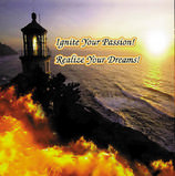 Ignite your Passion! Realize Your Dreams! CD cover